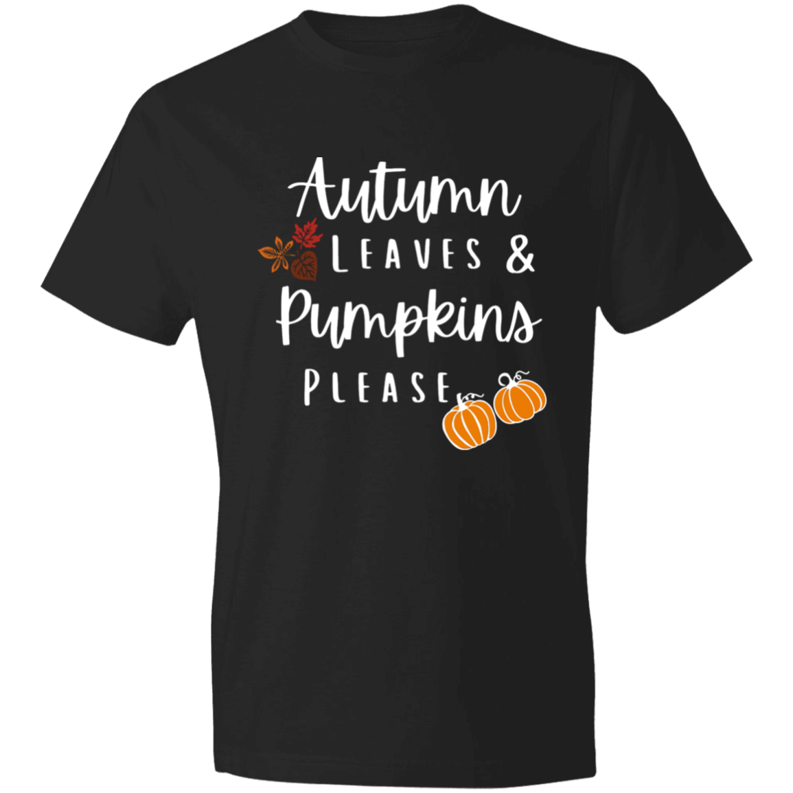 Autumn Leaves Pumpkins Please | T-Shirt