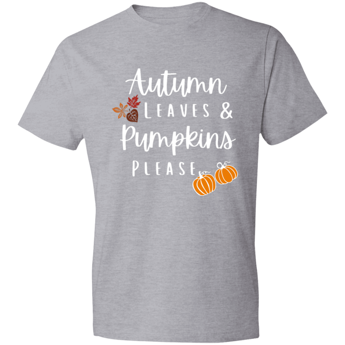 Autumn Leaves Pumpkins Please | T-Shirt