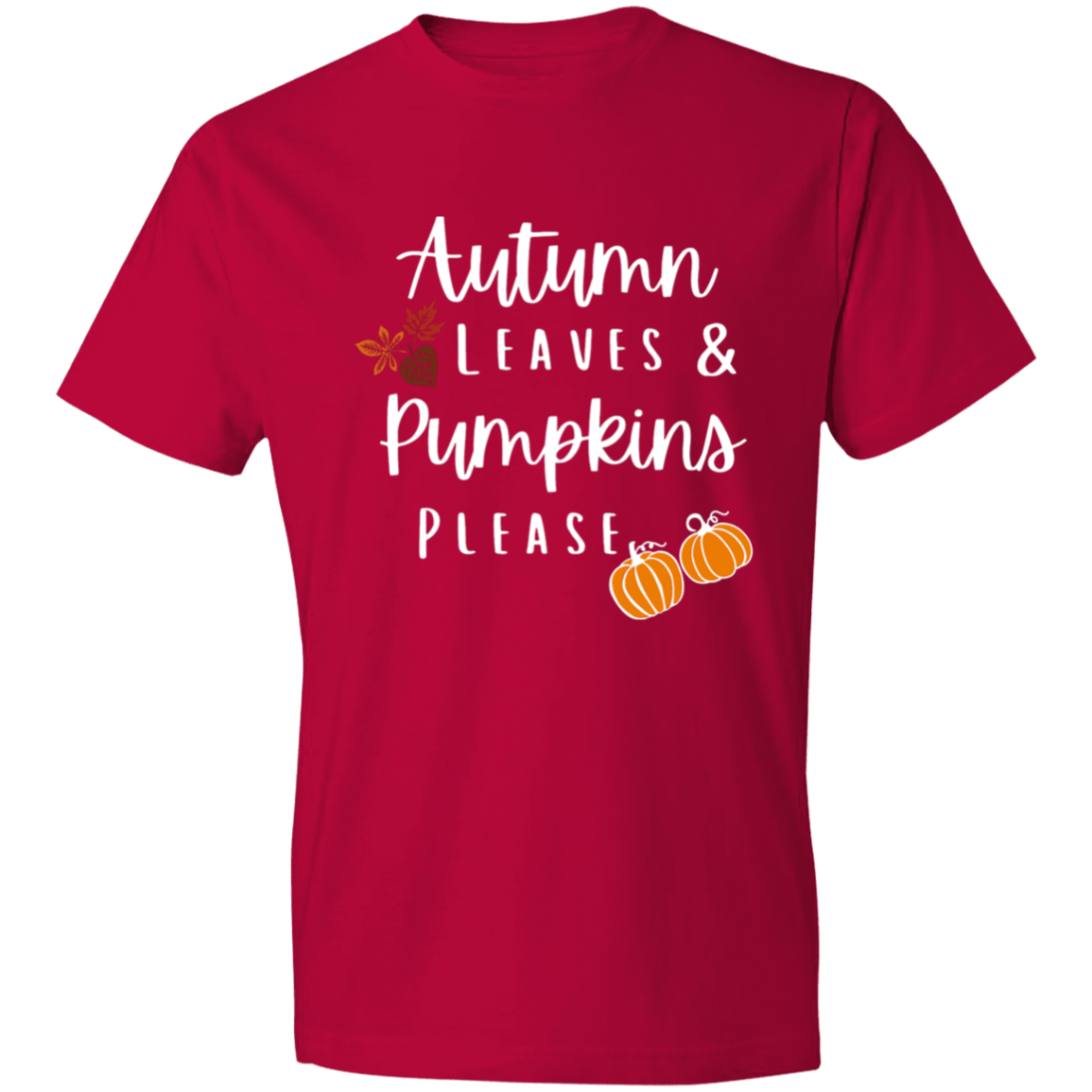 Autumn Leaves Pumpkins Please | T-Shirt