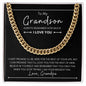 To My Grandson | Love Grandpa | Cuban Link Chain