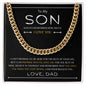 To My Son | Love Dad | Cuban Link Chain