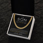 To My Son | Love Dad | Cuban Link Chain