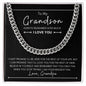 To My Grandson | Love Grandpa | Cuban Link Chain