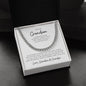To My Grandson | Cuban Link Chain