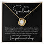 To My Soulmate | One Wish | Love Knot Necklace
