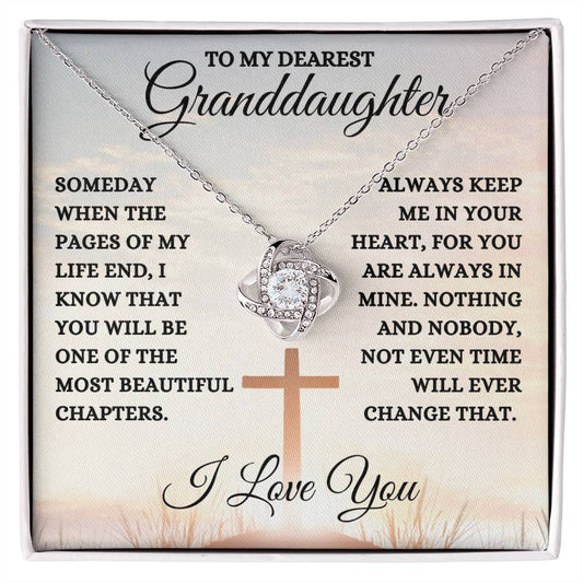 My Granddaughter | Beautiful Chapters | Love Knot