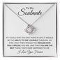 To My Soulmate | Love Knot Necklace