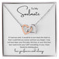 To My Soulmate | Love You Longer | Interlocking Hearts Necklace