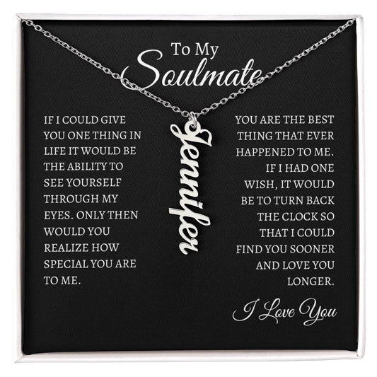 To My Soulmate | Custom Name Necklace Vertical