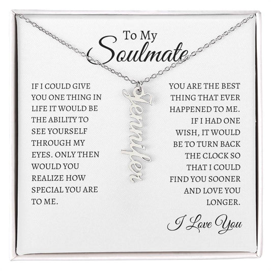 To My Soulmate | Custom Name Necklace Vertical