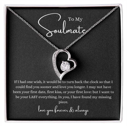 To My Soulmate | One Wish | Forever Love Necklace