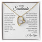 To My Soulmate | Forever Love Necklace